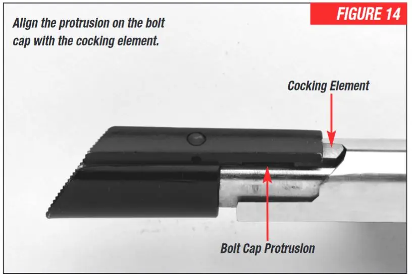 Bolt Cap and Cocking Element Alignment Figure 14