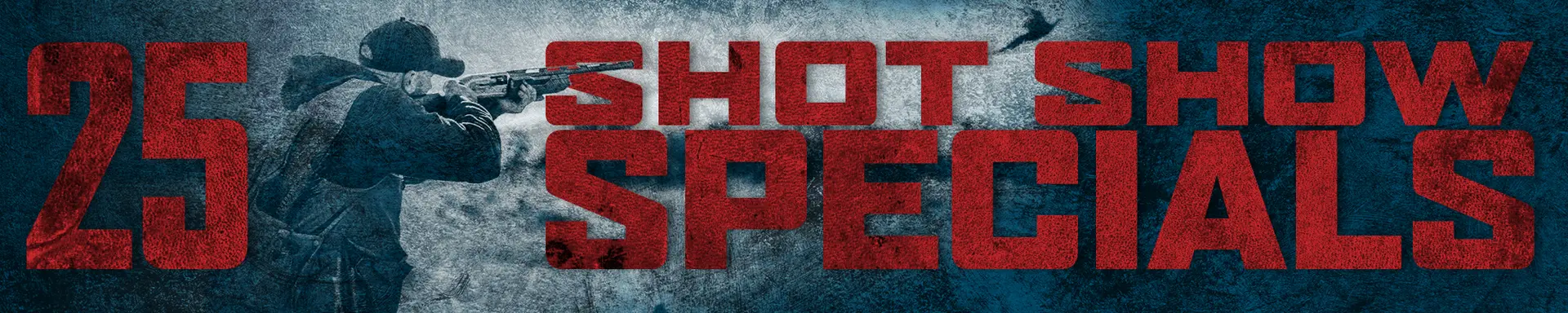 2025 SHOT Show Specials Banner